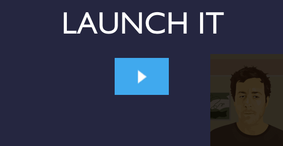 Ready, Steady, LAUNCH!